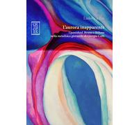 L'aurora inapparente. «Upanishad», Bruno e Böhme nella metafisica giovanil...