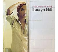 Lauryn Hill - Doo Wop / Lost Ones