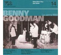 Lausanne 1950 - Benny Goodman (Audio cd)