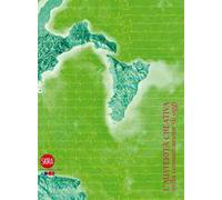 L'austerita creativa della comunicazione. Ediz. italiana e inglese