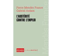 L'austérité contre l'emploi