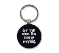 Lauthings Portachiavi con scritta "Don't Trust Atoms They Make Up Everything Science", design circolare in vetro nero, personalizzato, portachiavi in acciaio