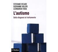 L'autismo. Dalla diagnosi al trattamento