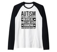 L'AUTISMO ha Una Nonna Che Non Si arrende mai Meme Maglia con Maniche Raglan