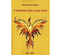 L' autismo non è per tutti