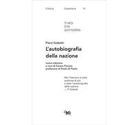 L'autobiografia della nazione. Nuova ediz.