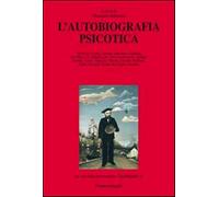 L' autobiografia psicotica