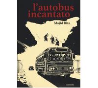 L'autobus incantato [Paperback] [Nov 21, 2025] Bita, Majid