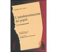 L'autodeterminazione dei popoli. I testi fondamentali
