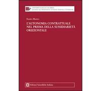 L'autonomia contrattuale nel prisma della sussidiarietà orizzontale