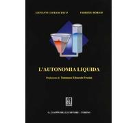 L' autonomia liquida