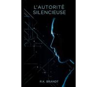 L'Autorité Silencieuse