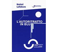 L'autoritratto in blu