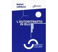 L'autoritratto in blu