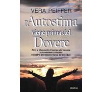 L'autostima viene prima del dovere