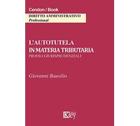 L'autotutela in materia tributaria. Profili giurisprudenziali