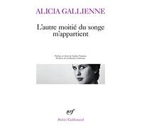 L'autre moitié du songe m'appartient: Poésie
