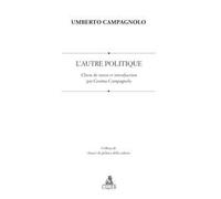 L'Autre Politique. Choix de textes et introduction