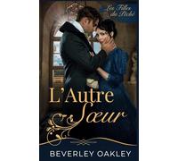 L'Autre Sœur: Les secrets d'une gouvernante