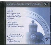 Lautten Compagney - Lieben und Geliebet Werden