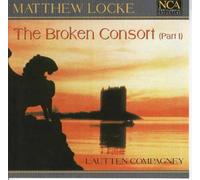 Lautten Compagney - The Broken Consort