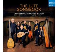 Lautten Compagney – The Lute Songbook – CD