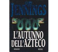L'autunno dell'azteco