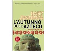 L'autunno dell'azteco
