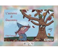 L'autunno di Giacomino. Schede per Kamishibai. Ediz. a colori. Con audiolibro