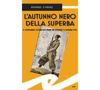 L'autunno nero della Superba. Il commissario Boccadoro indaga tra l'ottobre e il novembre 1943