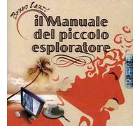 Lauzi, Bruno - Il Manuale Del Piccolo