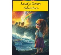 Lava’s Ocean Adventure: The Mermaid’s Journey
