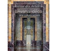 L'Avana déco. Arte cultura società. Ediz. illustrata
