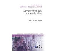 L'avancée en âge, un art de vivre