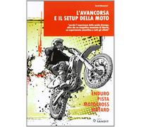 L'Avancorsa E Il Setup Della Moto