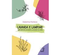 Lavanda e lampone