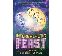 Intergalactic Feast: Volume 2