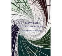 L'avatar e il suo metaverso