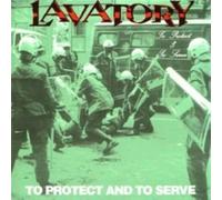 Lavatory - To Protect and to Serve