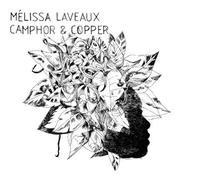 Laveaux,Mélissa - Camphor & Copper