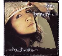 Lavelle,Rebecca Anne - Love & Bravery