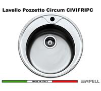 Lavello Pozzetto Tondo Apell CIVIFRIPC Acciaio Prelucidato Ø 51 + Foro
