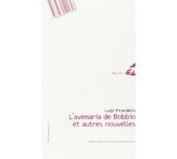 L'Avemaria di Bobbio e altre novelle-L'Avemaria di Bobbio ed autres nouvelles. Ediz. bilingue: Edition bilingue italien-français