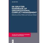 LaVena Wilkin De Gruyter Handbook of Organizational Conflict (Copertina rigida)