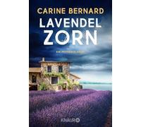 Lavendel-Zorn: Ein Provence-Krimi | Cosy Crime mit dem Lavendelduft Südfrankreichs: 5