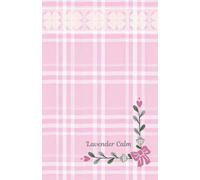 Lavender Calm: A serene space for everyday thoughts