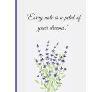 Lavender Dreams: A Notebook for Your Thoughts & Ideas ;110 Pages, Ruled Journal for Writing & Notes: Beautiful Lavender Floral Notebook with ... Journaling, Dreaming, and Everyday Writing