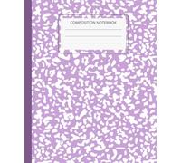Lavender Marble Composition Notebook, Wide Ruled School Notebook for Students, Aesthetic Marble Journal for Class Notes, 7.5 x 9.25: Stylish marble ... class notes, journaling and everyday writing