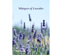 Lavender Notebook for College, School, and Office - 200 Pages of Inspiration: Perfect for Note-Taking, Planning, and Daily Inspiration