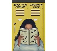 Lavender Snow More Than Survive (Tascabile)